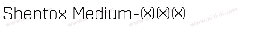 Shentox Medium字体转换